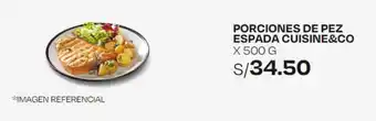Wong PORCIONES DE PEZ ESPADA CUISINE&CO X 500 G oferta