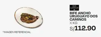 Wong BIFE ANCHO URUGUAYO DOS CAMINOS X KG oferta