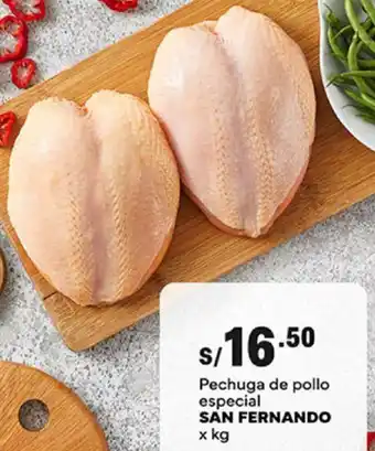 Plaza Vea Pechuga de pollo especial SAN FERNANDO x kg oferta