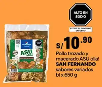 Plaza Vea Pollo trozado y macerado ASU olla! SAN FERNANDO sabores variados bl x 650g oferta