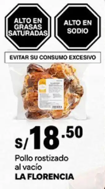 Plaza Vea Pollo rostizado al vacío LA FLORENCIA oferta