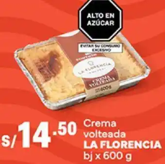 Plaza Vea Crema volteada LA FLORENCIA bj x 600g oferta
