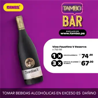 Tambo Vino Faustino V Reserva 750ml oferta