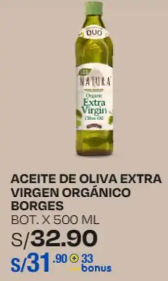 Wong ACEITE DE OLIVA EXTRA VIRGEN ORGÁNICO BORGES BOT. X 500ML oferta