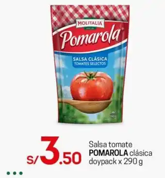 Tottus Salsa tomate POMAROLA clásica doypack x 290 g oferta