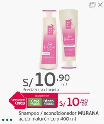 Tottus Shampoo / acondicionador MURANA ácido hialurónico x 400 ml oferta