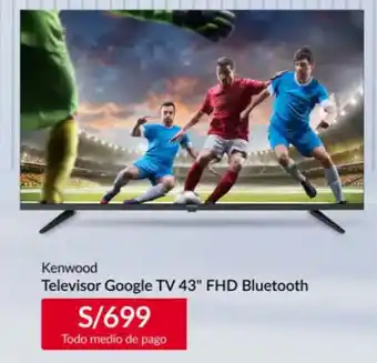 Sodimac Kenwood Televisor Google TV 43" FHD Bluetooth oferta