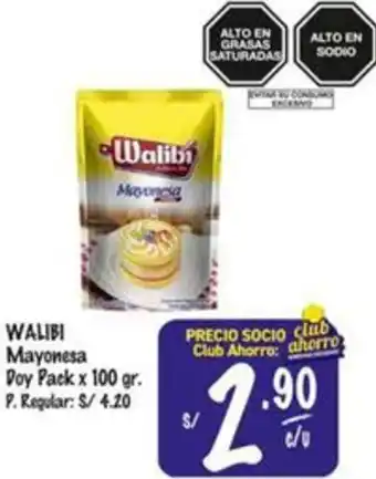 MaxiAhorro WALIBI Mayonesa Doy Pack x 100gr oferta