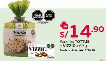 Tottus Panetón TOTTUS +VIZZIO x 69g oferta