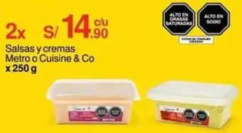 Metro Salsas y cremas Metro o Cuisine & Co 2 x 250g oferta