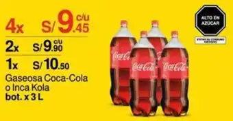 Metro Gaseosa Coca-Cola o Inca Kola bot. 4 x 3L oferta