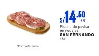 Makro Pierna de pavita en rodajas SAN FERNANDO x kg oferta