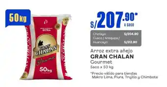 Makro Arroz extra añejo GRAN CHALAN Gourmet Saco x 50 kg oferta