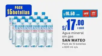 Makro Agua mineral sin gas SAN MATEO Pack de 15 botellas x 600 ml c/u oferta