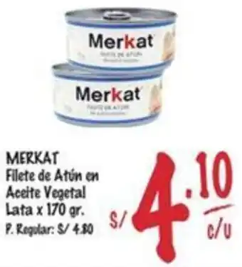 MaxiAhorro MERKAT Filete de atún en Aceite Vegetal Lata x 170gr oferta