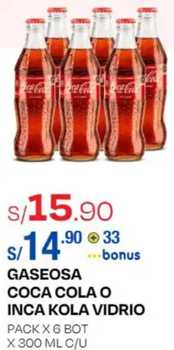 Wong GASEOSA COCA COLA O INCA KOLA VIDRIO PACK X 6 BOT X 300ML oferta