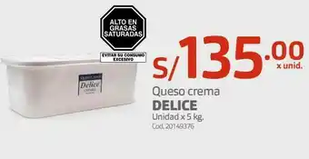Makro Queso crema delice unidad x 5 kg. oferta