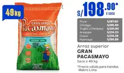 Makro Arroz superior GRAN PACASMAYO Saco x 49kg oferta