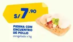 Mass Pierna con Encuentro de Pollo oferta