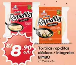 Hiperbodega Precio Uno Bimbo tortillas rapiditas clásicas/integrales oferta