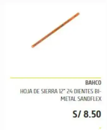 Maestro Bahco - Hoja de Sierra 12" 24 Dientes Bi-metal sandflex oferta