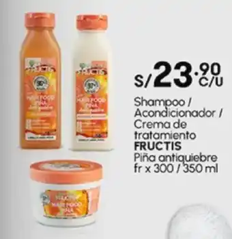 Plaza Vea Shampoo / Acondicionador / Crema de tratamiento FRUCTIS Piña antiquiebre fr oferta