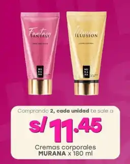 Tottus Cremas corporales MURANA oferta