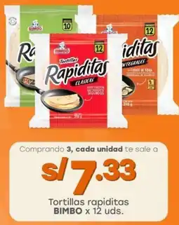 Tottus Tortillas rapiditas BIMBO oferta
