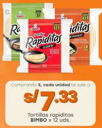 Tottus Tortillas rapiditas BIMBO oferta