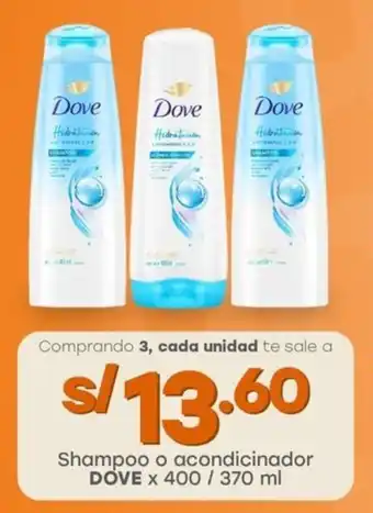 Tottus Shampoo o acondicinador DOVE oferta