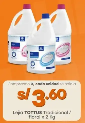 Tottus Lejía TOTTUS Tradicional / floral oferta