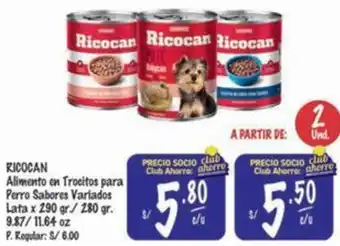 MaxiAhorro Ricocan alimento en trocitos para perro sabores variados lata oferta