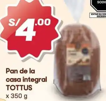 Hiperbodega Precio Uno Tottus pan de la casa integral oferta