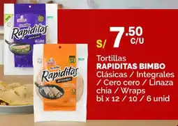 Plaza Vea Rapiditas bimbo tortillas clásicas / integrales / cero cero / linaza chía / wraps oferta