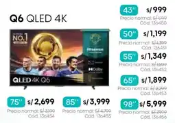 Hiraoka Hisense Q6 QLED 4K 43" oferta