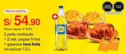 Metro Inca kola 2 pollo rostizado oferta