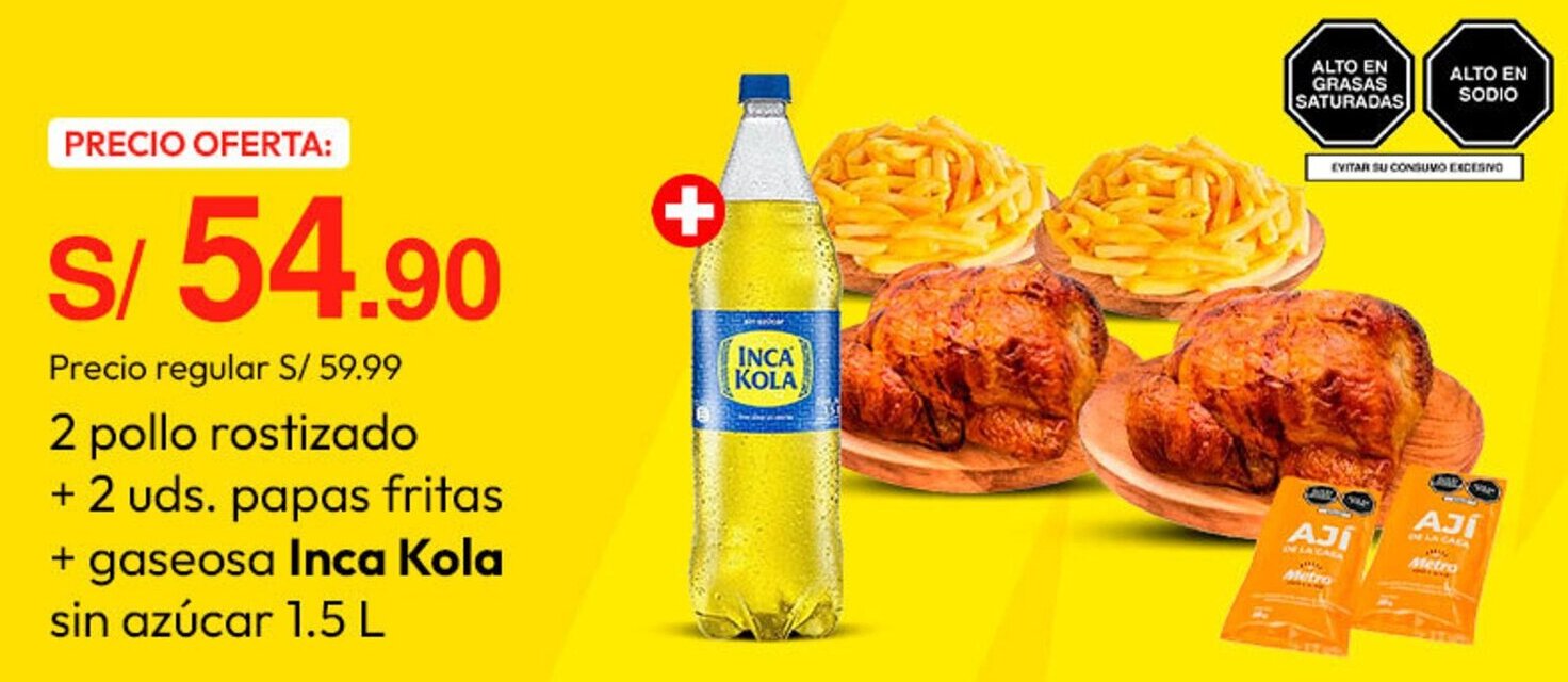 Metro Inca kola 2 pollo rostizado oferta