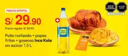 Metro Pollo rostizado + papas fritas + Inca Kola oferta