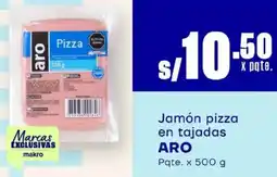 Makro Aro jamón pizza en tajadas oferta