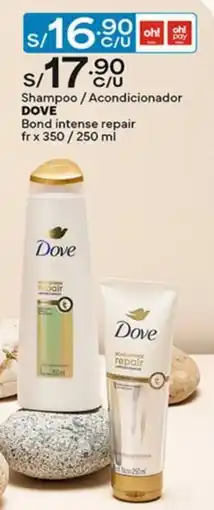 Plaza Vea Dove shampoo/acondicionador bond intense repair oferta