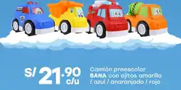 Tottus Bana camión preescolar con ojitos amarillo c/u / azul / anaranjado / rojo oferta