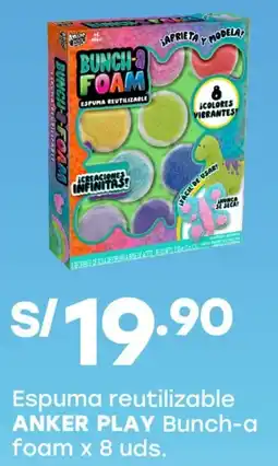 Tottus Anker play espuma reutilizable bunch-a foam oferta