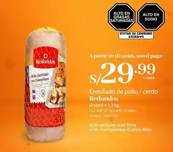 Makro Enrollado de pollo / cerdo redondos oferta