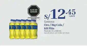 Makro Gaseosa oro / big cola / kr piña oferta