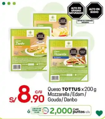 Tottus Queso Tottus x 200g Mozzarella/Edam/Gouda/Danho oferta