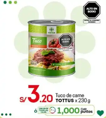 Tottus Tuco de Carne Tottus x 230g oferta