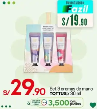 Tottus Set 3 Cremas de Mano Tottus x 30ml oferta