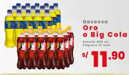 Vega Oro o big cola gaseosa oferta