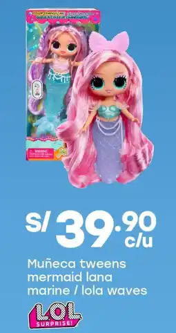 Tottus Muñeca tweens mermaid lana marine/lola waves oferta