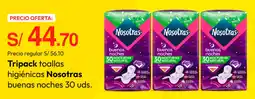 Metro Nosotras tripack toallas higiénicas buenas noches oferta